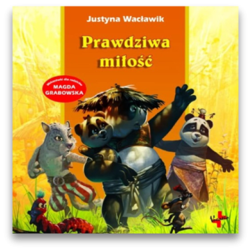Prawdziwa miłość - Justyna Wacławik