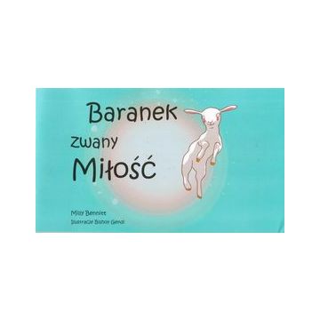 Baranek zwany miłość - Milly Bennitt
