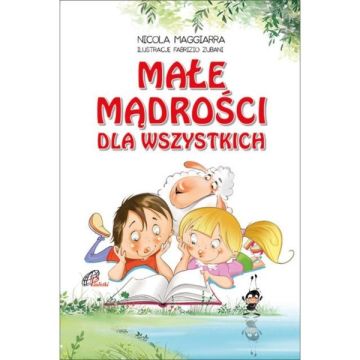 Małe mądrości dla wszystkich