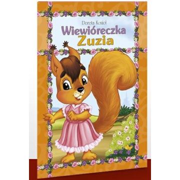 Wiewióreczka Zuzia - oprawa miękka
