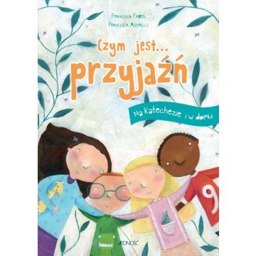Czym jest przyjaźń?