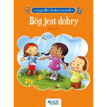 Bóg jest dobry - Psalm 34