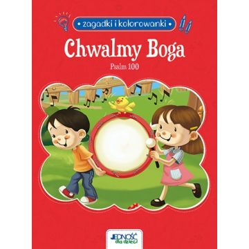 Chwalmy Boga - Psalm 100