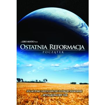 Ostatnia Reformacja DVD - Początek