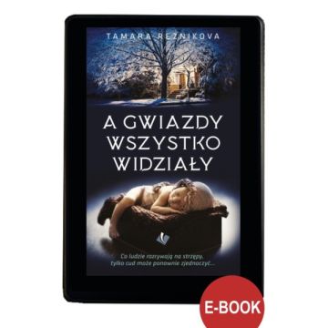 A gwiazdy wszystko widziały EBOOK