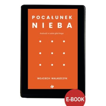 Pocałunek nieba - EBOOK