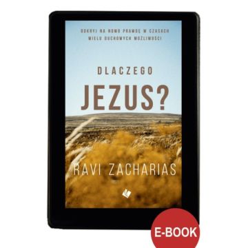 Dlaczego Jezus? - EBOOK
