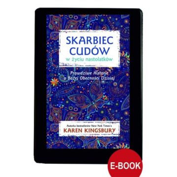 Skarbiec cudów w życiu nastolatków - EBOOK