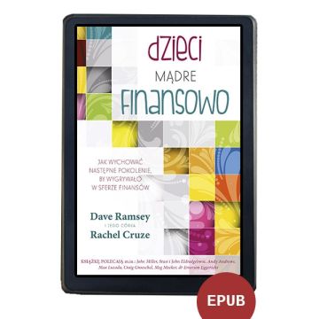 Dzieci mądre finansowo - Dave Ramsey EBOOK