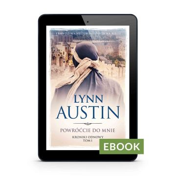 Powróćcie do mnie - Seria Odnowy Tom1 EBOOK