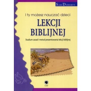 I ty możesz nauczać dzieci lekcji biblijnej