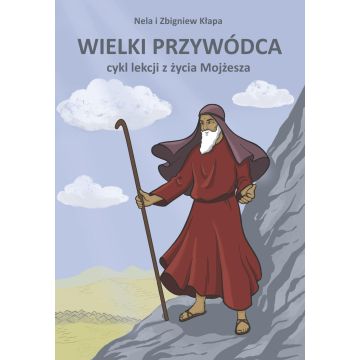 Wielki przywódca - Mojżesz