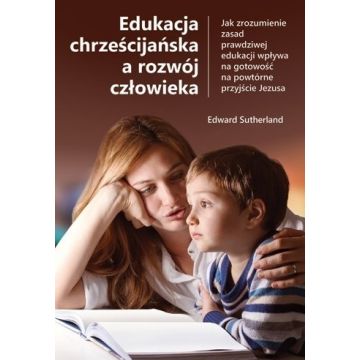 Edukacja Chrześcijańska a rozwój człowieka