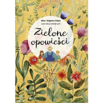 Zielone opowieści EDUKACJA BIBLIJNA