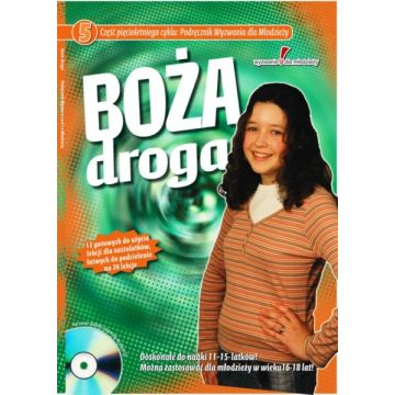 Boża Droga - materiał dla nauczycieli nastolatków
