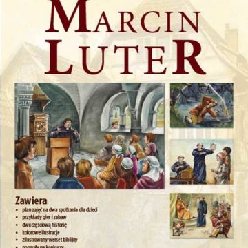Marcin Luter - dwuczęsciowa lekcja