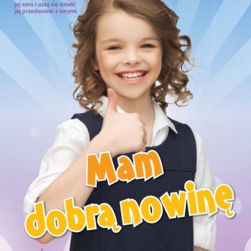 Mam dobrą nowinę