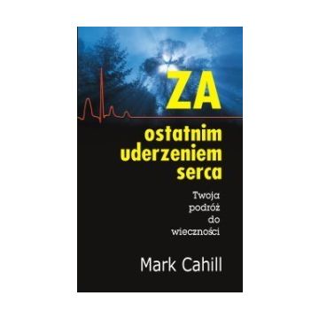 Za ostatnim uderzeniem serca