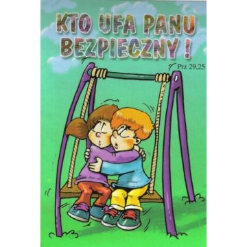 Kartka promise - Kto ufa panu bezpieczny