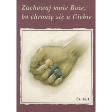 Kartka promise - Zachowaj mnie Boże - ręka
