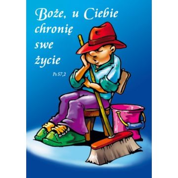 Kartka promise - Boże u ciebie chronię swe życie