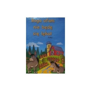 Naklejka prostokąt - Bogu ufam - osiołek