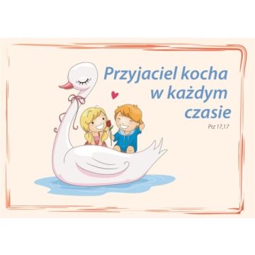 Kartka promise - Przyjaciel kocha - łabędź