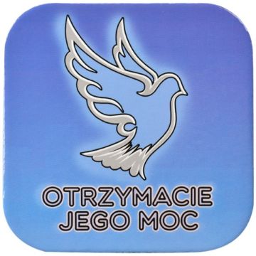Podstawka korkowa - Otrzymacie Jego moc