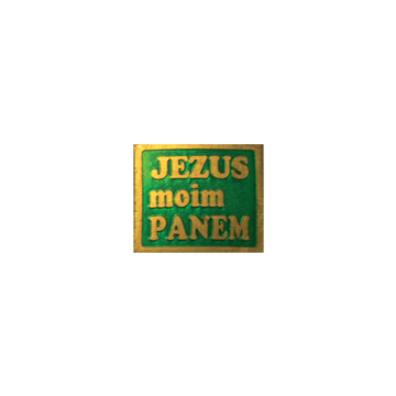 Znaczek metalowy - Jezus moim Panem