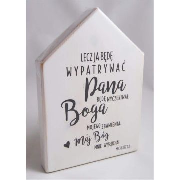 Deska. domek - Lecz ja będę wypatrywać...