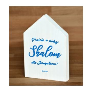 Deska domek - Proście o pokój Shalom niebieski