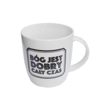 Kubek ceramiczny - Bóg jest dobry cały czas