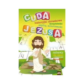 Cuda Jezusa - historyjki obrazkowe, krzyżówki...