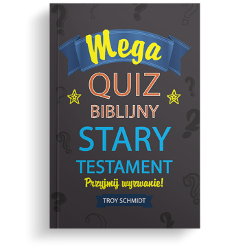 Mega quiz biblijny - Stary Testament