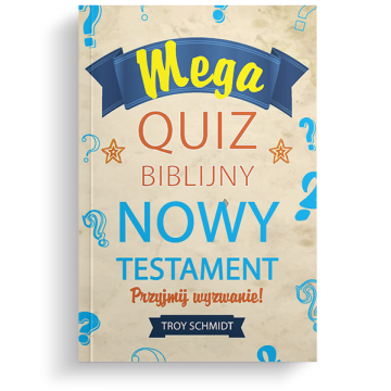 Mega quiz biblijny - Nowy Testament