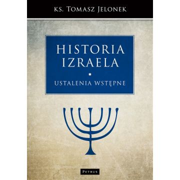 Historia Izraela - ustalenia wstępne