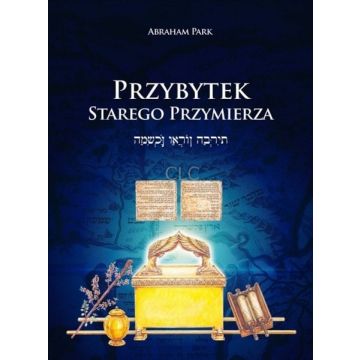 Przybytek Starego Przymierza - Abraham Park