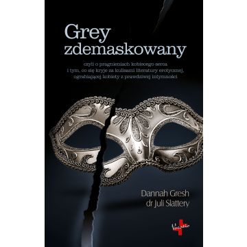 Grey zdemaskowany