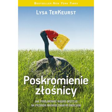 Poskromienie złośnicy - Lysa TerKeurst