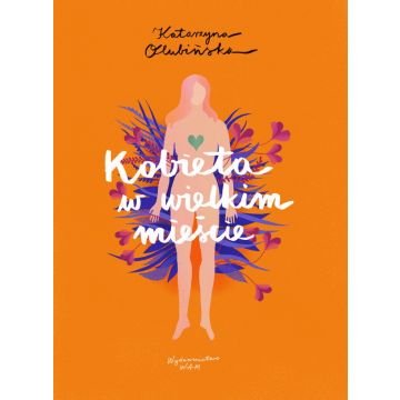 Kobieta w wielkim mieście