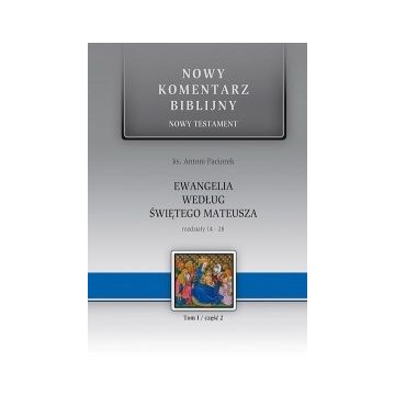 Nowy komentarz biblijny - ew. Mateusza cz.2 14-28