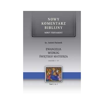 Nowy komentarz biblijny - ew. Mateusza cz.1 1-13