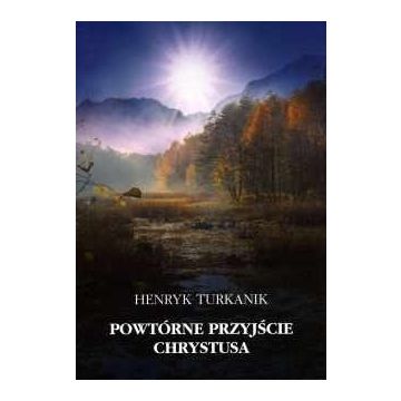 Powtórne przyjście Chrystusa