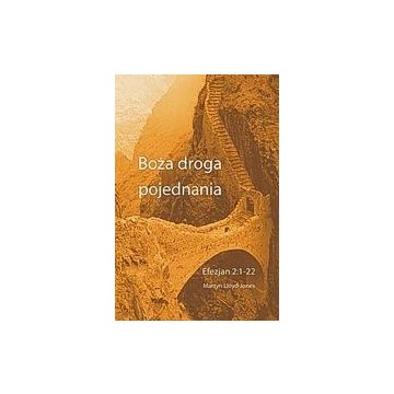Boża droga pojednania - list do Efezjan