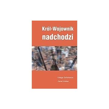 Król wojownik nadchodzi - ks. Sofoniasza