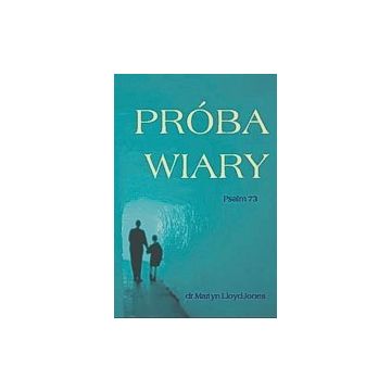 Próba wiary - księga psalmów