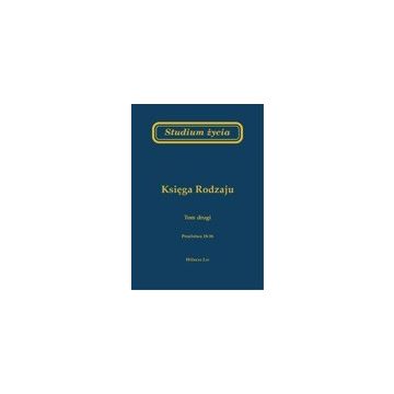 Studium życia - księga Rodzaju - tom 2