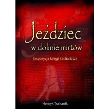 Jeździec w dolinie mirtów