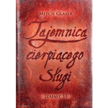Tajemnica cierpiącego sługi