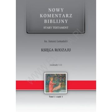 Nowy komentarz biblijny - Księga Rodzaju 11-36 cz2